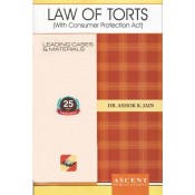 Ascent Publication's Law of Torts by Dr. Ashok Kumar Jain